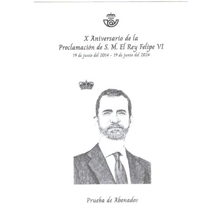 Prueba Abonados 2024 Xº Aniversario Proclamación Felipe VI  - 1